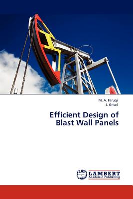 Efficient Design of Blast Wall Panels - Faruqi, M A, and Grisel, J