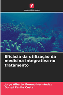 Eficcia da utiliza??o da medicina integrativa no tratamento