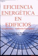 Eficiencia Energetica En Edificios. Certificacion y Auditorias Energeticas