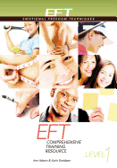 Eft Level 1 Comprehensive Training Resource
