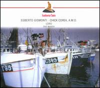 Egberto Gismonti, Chick Corea: Loro - Duo Musica; Jan Sommer (guitar)
