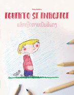 Egberto se enrojece/&#3777;&#3757;&#3761;&#3713;&#3776;&#3738;&#3765;&#3772;&#3732;&#3713;&#3762;&#3725;&#3776;&#3739;&#3761;&#3737;&#3754;&#3765;&#3777;&#3732;&#3719;: Libro infantil para colorear espaol-laosiano/lao (Edici?n biling?e)