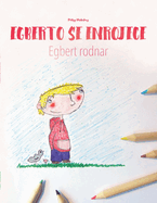 Egberto se enrojece/Egbert rodnar: Libro infantil para colorear espaol-sueco (Edicin bilinge)