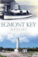 Egmont Key: A History