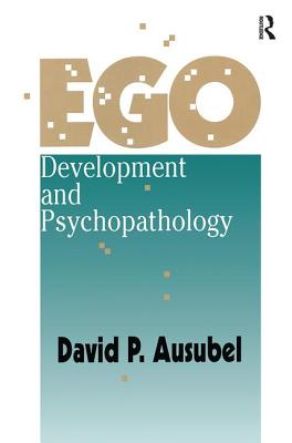 Ego Development and Psychopathology - Ausubel, David