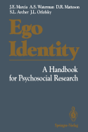 EGO Identity: A Handbook for Psychosocial Research