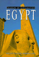 Egypt: Ancient Culture, Modern Land