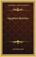 Egyptian Sketches