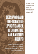 Eicosanoids and Other Bioactive Lipids in Cancer, Inflammation, and Radiation Injury 3