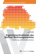 Eigent?merstrukturen des Berliner Wohnungsmarktes