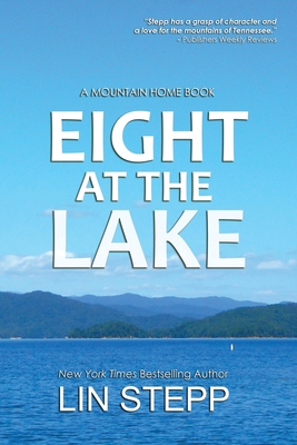 Eight At The Lake - Stepp, Lin