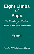 Eight Limbs of Yoga - The Structure & Pacing of Self-Directed Spiritual Practice (Arabic Translation)
