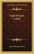 Eight Prayers (1858)