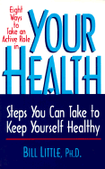Eight Ways to Take an Active Role in Your Health