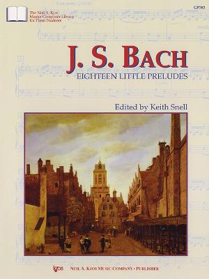 Eighteen Little Preludes - Bach, Johann Sebastian