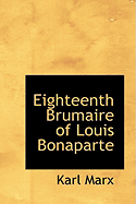 Eighteenth Brumaire of Louis Bonaparte