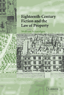 Eighteenth-Century Fiction and the Law of Property