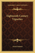 Eighteenth Century Vignettes