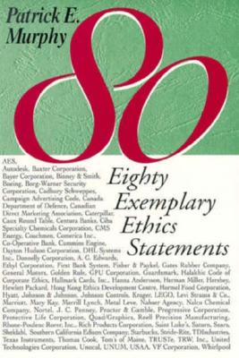 Eighty Ethics Statements - Murphy, Patrick E