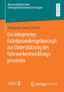 Ein Integriertes Fahrdynamikregelkonzept Zur Untersttzung Des Fahrwerkentwicklungsprozesses