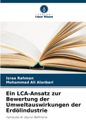 Ein LCA-Ansatz zur Bewertung der Umweltauswirkungen der Erdlindustrie