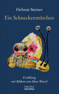 Ein Schneckenm?rchen