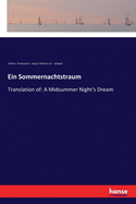 Ein Sommernachtstraum: Translation of: A Midsummer Night's Dream