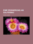 Eine Erinnerung an Solferino