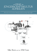 Eine Jungerschaftskultur Aufbauen