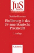 EinfHrung in Das Us-Amerikanische Privatrecht (Paperback)