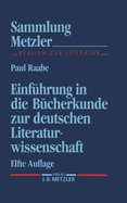 Einfhrung in Die Bcherkunde Zur Deutschen Literaturwissenschaft