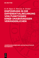 Einfhrung in Die Differentialrechnung Von Funktionen Einer Unabhngigen Vernderlichen