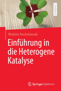 Einfhrung in die Heterogene Katalyse