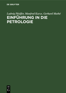 Einfhrung in Die Petrologie