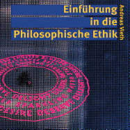 Einfhrung in die Philosophische Ethik