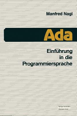 Einfhrung in die Programmiersprache Ada - Nagl, Manfred