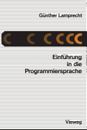 Einfhrung in Die Programmiersprache C