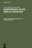 Einfhrung in die reelle Analysis, Band I, Funktionen einer reellen Vernderlichen
