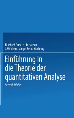 Einfhrung in die Theorie der quantitativen Analyse - Fluck, E., and Hausen, H.-D. (Assisted by), and Becke-Goehring, M.