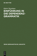 Einf?hrung in die Dependenzgrammatik