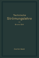 Einf?hrung in die technische Strmungslehre: Zweiter Band Strmungstechnisches Praktikum