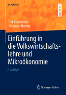 Einf?hrung in die Volkswirtschaftslehre und Mikrokonomie