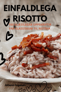 Einfaldlega Risotto