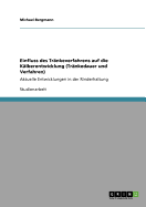 Einfluss des Trnkeverfahrens auf die Klberentwicklung (Trnkedauer und Verfahren): Aktuelle Entwicklungen in der Rinderhaltung