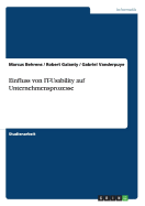 Einfluss Von It-Usability Auf Unternehmensprozesse