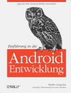 Einfuhrung in Die Android-Entwicklung - Gargenta, Marko