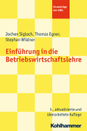 Einfuhrung in Die Betriebswirtschaftslehre