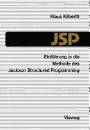 Einfuhrung in Die Methode Des Jackson Structured Programming (JSP)