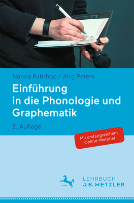 Einfuhrung in Die Phonologie Und Graphematik - Fuhrhop, Nanna, and Peters, Jrg