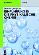 Einfuhrung in Die Physikalische Chemie